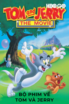 Bộ Phim Về Tom Và Jerry