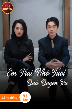 Em Trai Nhỏ Tuổi Quá Quyến Rũ