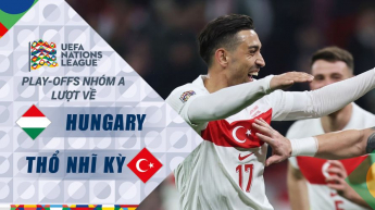 Hungary vs Thổ Nhĩ Kỳ - Play-off nhóm A lượt về - UEFA Nations League 2024/25