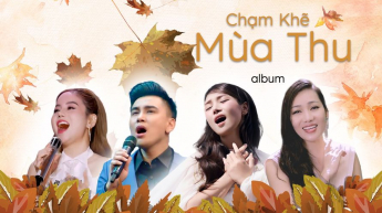 Album Chạm Khẽ Mùa Thu