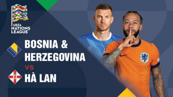 Bosnia & Herzegovina vs Hà Lan - UEFA Nations League 2024/25