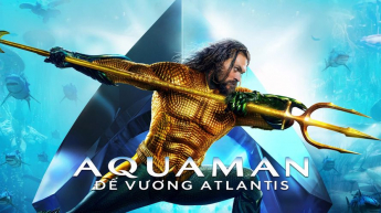 Aquaman: Đế Vương Atlantis