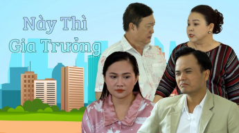 Này Thì Gia Trưởng_CAME