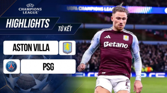 Aston Villa vs PSG - Tứ kết lượt về UEFA Champions League 2024/25