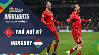 Thổ Nhĩ Kỳ vs Hungary - Play-off nhóm A - UEFA Nations League 2024/25