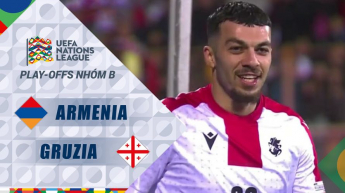 Armenia vs Gruzia - Play-off nhóm B - UEFA Nations League 2024/25