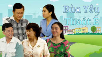 Bùa Yêu Thoát Ế_CAME