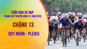Cuộc Đua Xe Đạp Toàn Quốc - Non Sông Liền Một Dải - Quy Nhơn (Bình Định) - Pleiku (Gia Lai)